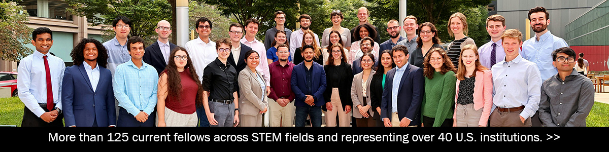 More than 125 current fellows across STEM fields and representing over 40 U.S. institutions.